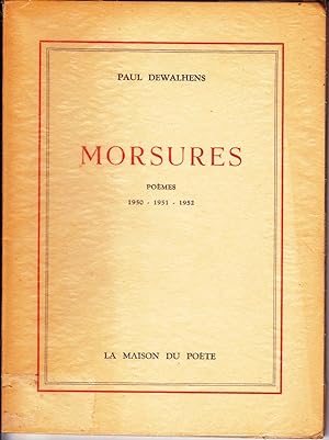 Morsures. Poèmes 1950-1951-1952.