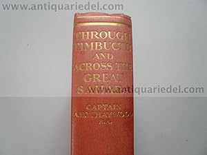 Imagen del vendedor de Through Timbuctu & across the Great Sahara, anno 1912, Haywood a la venta por Hammelburger Antiquariat