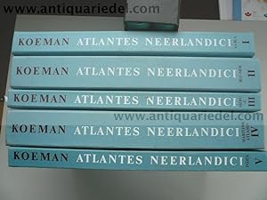Atlantes Neerlandici, Bibliography, 5 vols., Koeman C.