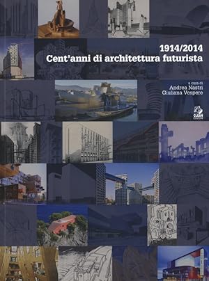 Immagine del venditore per 1914/2014. Cent'Anni di Architettura Futurista venduto da Libro Co. Italia Srl