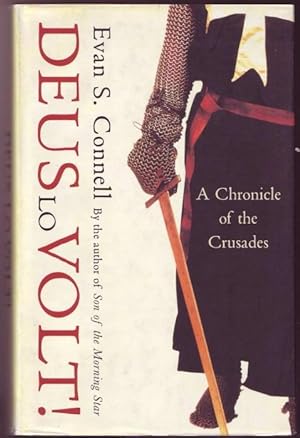 Deus Lo Volt! A Chronicle of the Crusades