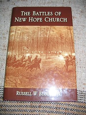 The Battles of New Hope Church