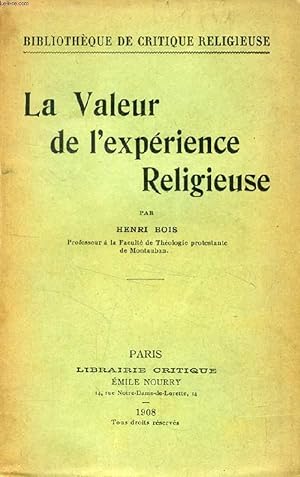 Bild des Verkufers fr LA VALEUR DE L'EXPERIENCE RELIGIEUSE zum Verkauf von Le-Livre