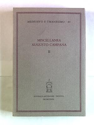 Imagen del vendedor de Miscellanea Augusto Campana II. Medioevo e Umanesimo, Volume 45. a la venta por Antiquariat Bookfarm