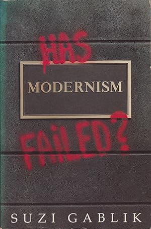 Seller image for Has Modernism Failed? for sale by Diatrope Books