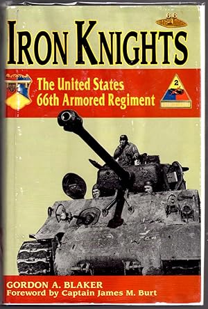 Imagen del vendedor de Iron Knights: The United States 66th Armored Regiment 1918-1945 a la venta por Gambits Collectibles