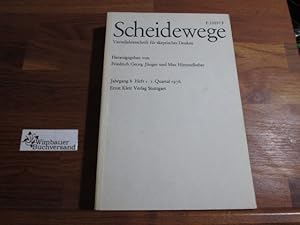 Imagen del vendedor de Scheidewege. Jahresschrift fr skeptisches Denken. Jahrgang 6, Heft 2. 1976 a la venta por Antiquariat im Kaiserviertel | Wimbauer Buchversand