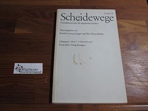 Bild des Verkufers fr Scheidewege. Jahresschrift fr skeptisches Denken. Jahrgang 6, Heft 3. 1976 zum Verkauf von Antiquariat im Kaiserviertel | Wimbauer Buchversand