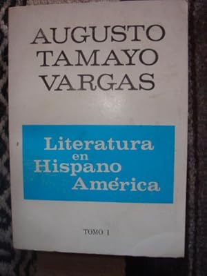 Imagen del vendedor de Literatura en Hispanoamrica. Tomo I a la venta por Libros del cuervo