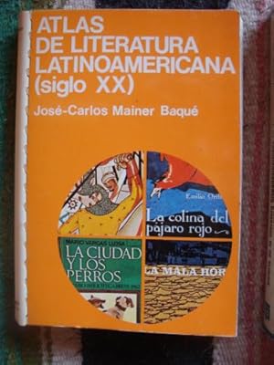 Imagen del vendedor de Atlas de la literatura latinoamericana. (Siglo XX). a la venta por Libros del cuervo