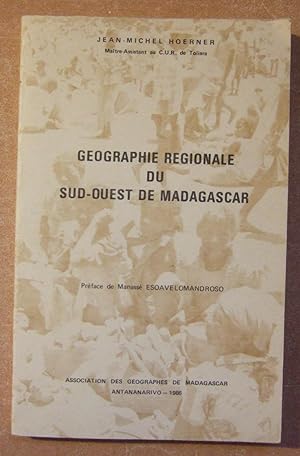 Imagen del vendedor de Gographie rgionale du Sud Ouest de Madagascar a la venta por Domifasol