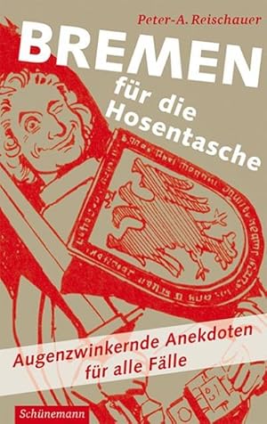 Immagine del venditore per Bremen fr die Hosentasche venduto da Rheinberg-Buch Andreas Meier eK