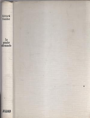 Seller image for La gauche allemande de karl marx a willy brandt for sale by librairie philippe arnaiz