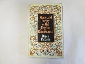 Seller image for Music And Poetry Of The English Renaissance. for sale by Goldstone Rare Books
