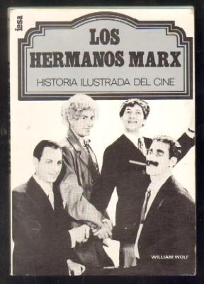 LOS HERMANOS MARX. COL. HISTORIA ILUSTRADA DEL CINE Nº 5.