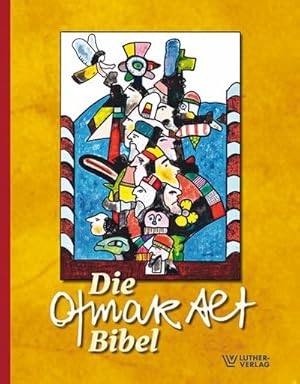 Seller image for Die Otmar Alt Bibel for sale by Rheinberg-Buch Andreas Meier eK