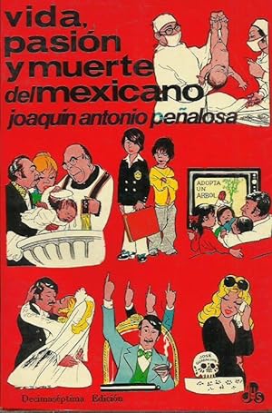 Imagen del vendedor de VIDA PASIN Y MUERTE DEL MEXICANO a la venta por Librovicios
