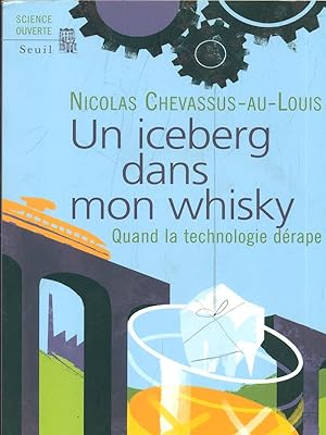 Bild des Verkufers fr Un iceberg dans mon whisky zum Verkauf von Librodifaccia