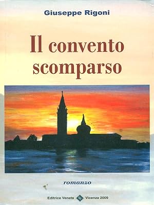 Bild des Verkufers fr Il convento scomparso zum Verkauf von Librodifaccia