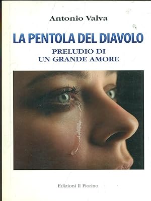 Bild des Verkufers fr La pentola del diavolo zum Verkauf von Librodifaccia