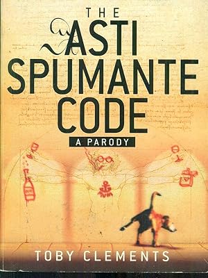 Seller image for The Asti Spumante code for sale by Librodifaccia