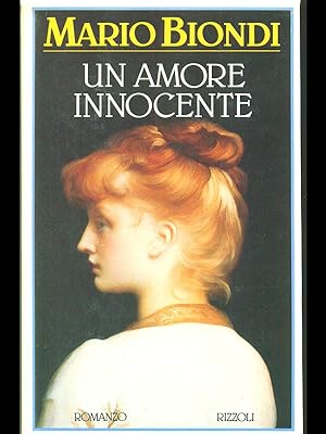 Seller image for Un amore innocente for sale by Librodifaccia