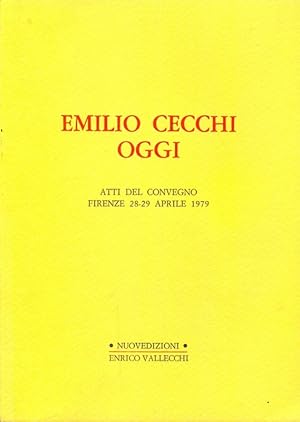 Seller image for Emilio Cecchi oggi for sale by Librodifaccia