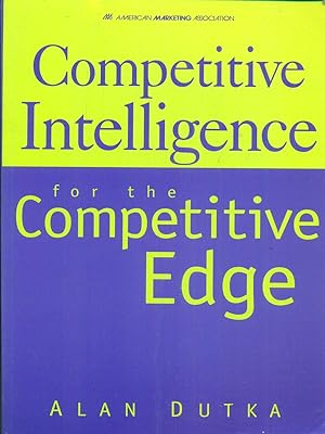 Bild des Verkufers fr Competitive intelligence for the Competitive edge zum Verkauf von Librodifaccia