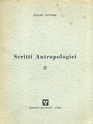 Scritti Antropologici II