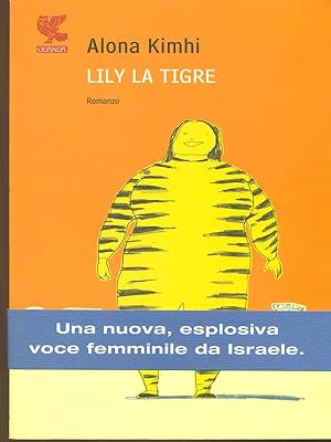 Bild des Verkufers fr Lily la tigre zum Verkauf von Librodifaccia