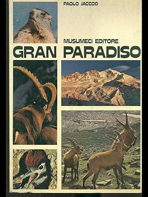 Bild des Verkufers fr Gran Paradiso zum Verkauf von Librodifaccia