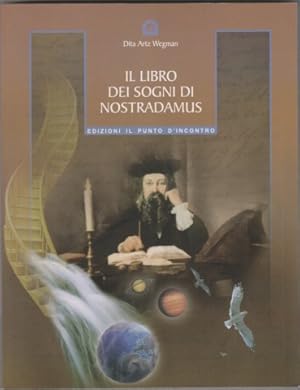 Bild des Verkufers fr Il libro dei sogni di Nostradamus zum Verkauf von Librodifaccia