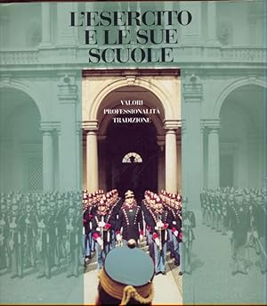 Seller image for L'esercito e le sue scuole for sale by Librodifaccia