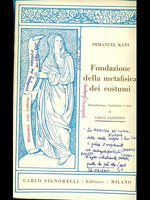 Immagine del venditore per Fondazione della metafisica dei costumi venduto da Librodifaccia