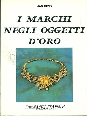 I marchi negli oggetti d'oro