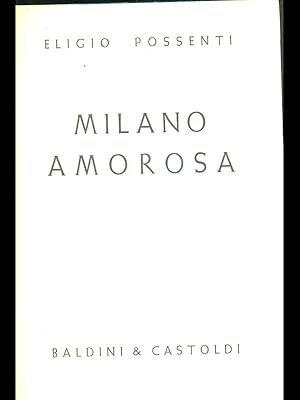 Immagine del venditore per Milano amorosa venduto da Librodifaccia