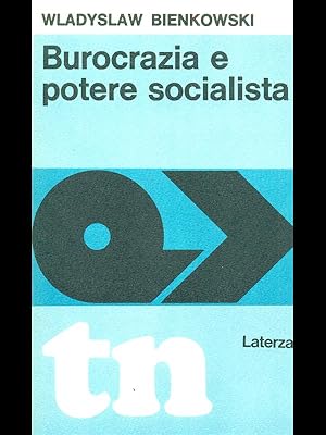 Seller image for Burocrazia e potere socialista for sale by Librodifaccia