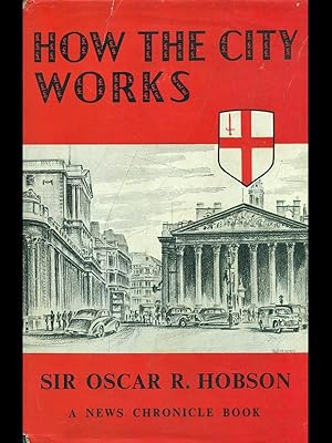 Seller image for How the city works for sale by Librodifaccia