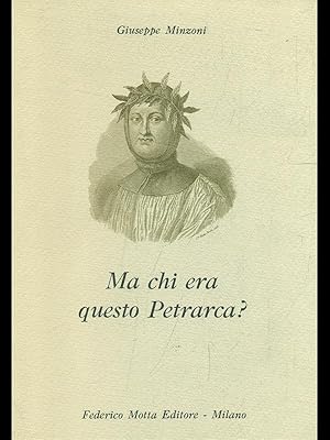 Bild des Verkufers fr Ma chi era questo Petrarca? zum Verkauf von Librodifaccia