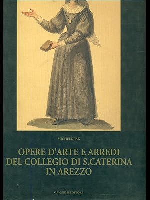 Immagine del venditore per Opere d'arte e arredi del collegio di S.Caterina in Arezzo venduto da Librodifaccia