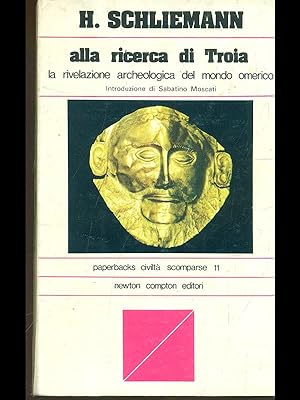 Bild des Verkufers fr Alla ricerca di Troia zum Verkauf von Librodifaccia