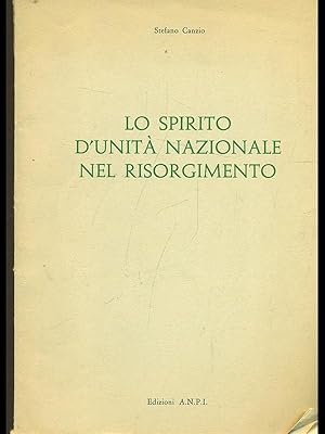 Lo spirito d'Unita' Nazionale nel risorgimento