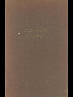 Seller image for Dizionario di medicina vol. 1 - A-K for sale by Librodifaccia