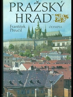 Seller image for Prazsky Hrad for sale by Librodifaccia