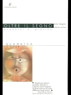 Oltre il segno - I quaderno composizione