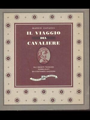 Bild des Verkufers fr Il viaggio del cavaliere zum Verkauf von Librodifaccia