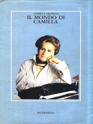Bild des Verkufers fr Il mondo di Camilla zum Verkauf von Librodifaccia