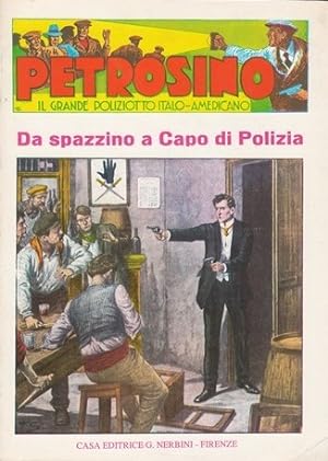 Petrosino - Da spazzino a Capo di Polizia