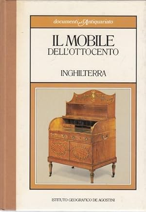 Il mobile dell'Ottocento - Inghilterra