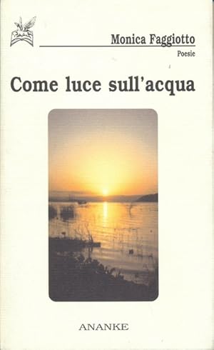 Come luce sull'acqua